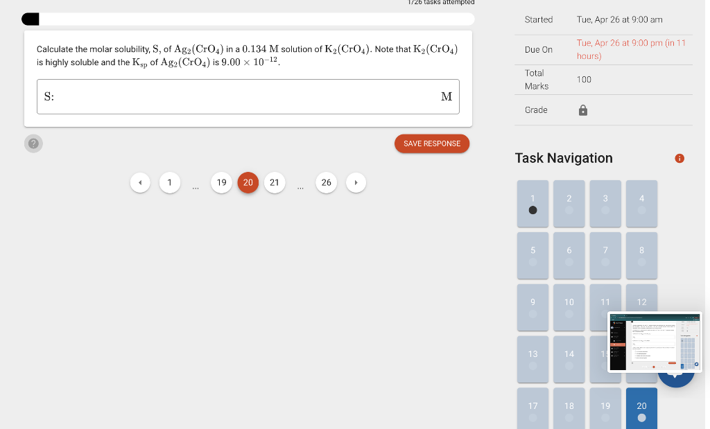 1 2 Tasks Attempted Started Tue Apr 26 At 9 00 Am Due On Calculate The Molar Solubility S Of Ag2 Cro4 In A 0 134 M 1