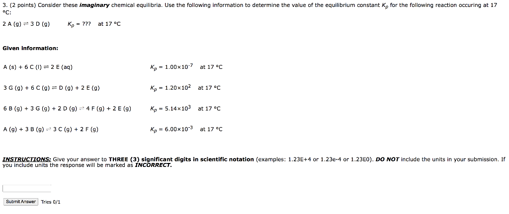 3 2 Points Consider These Imaginary Chemical Equilibria Use The Following Information To Determine The Value Of The 1