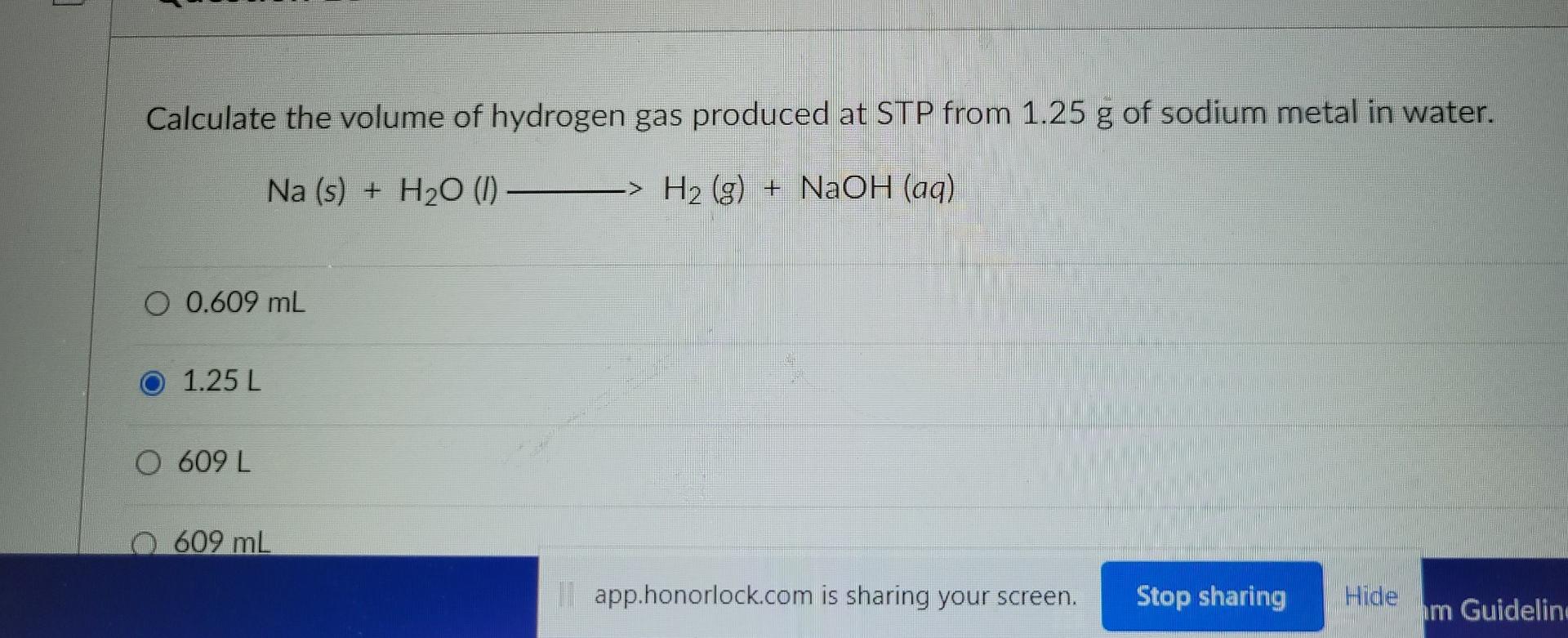 Calculate The Volume Of Hydrogen Gas Produced At Stp From 1 25 G Of Sodium Metal In Water Na S H2o 1 H2 G 1