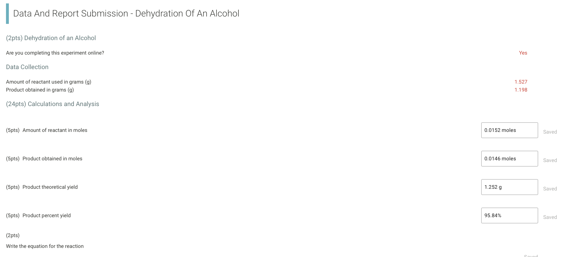 Data And Report Submission Dehydration Of An Alcohol 2pts Dehydration Of An Alcohol Are You Completing This Experime 1