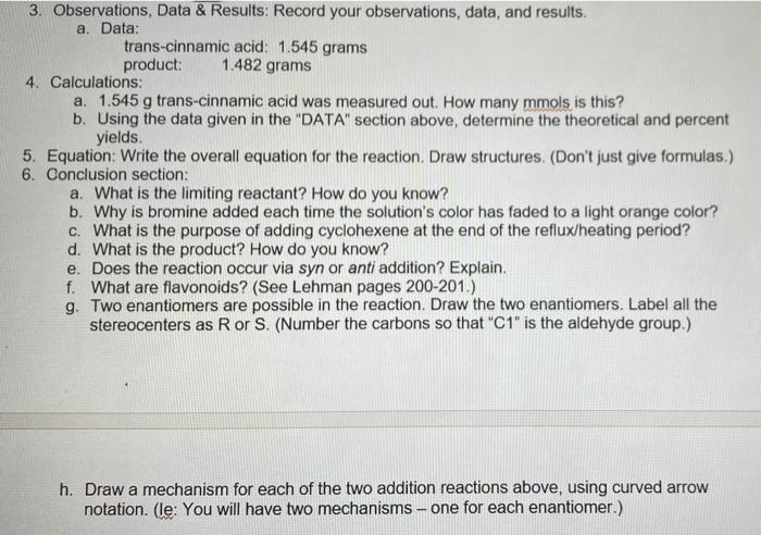 3 Observations Data Results Record Your Observations Data And Results A Data Trans Cinnamic Acid 1 545 Grams 1