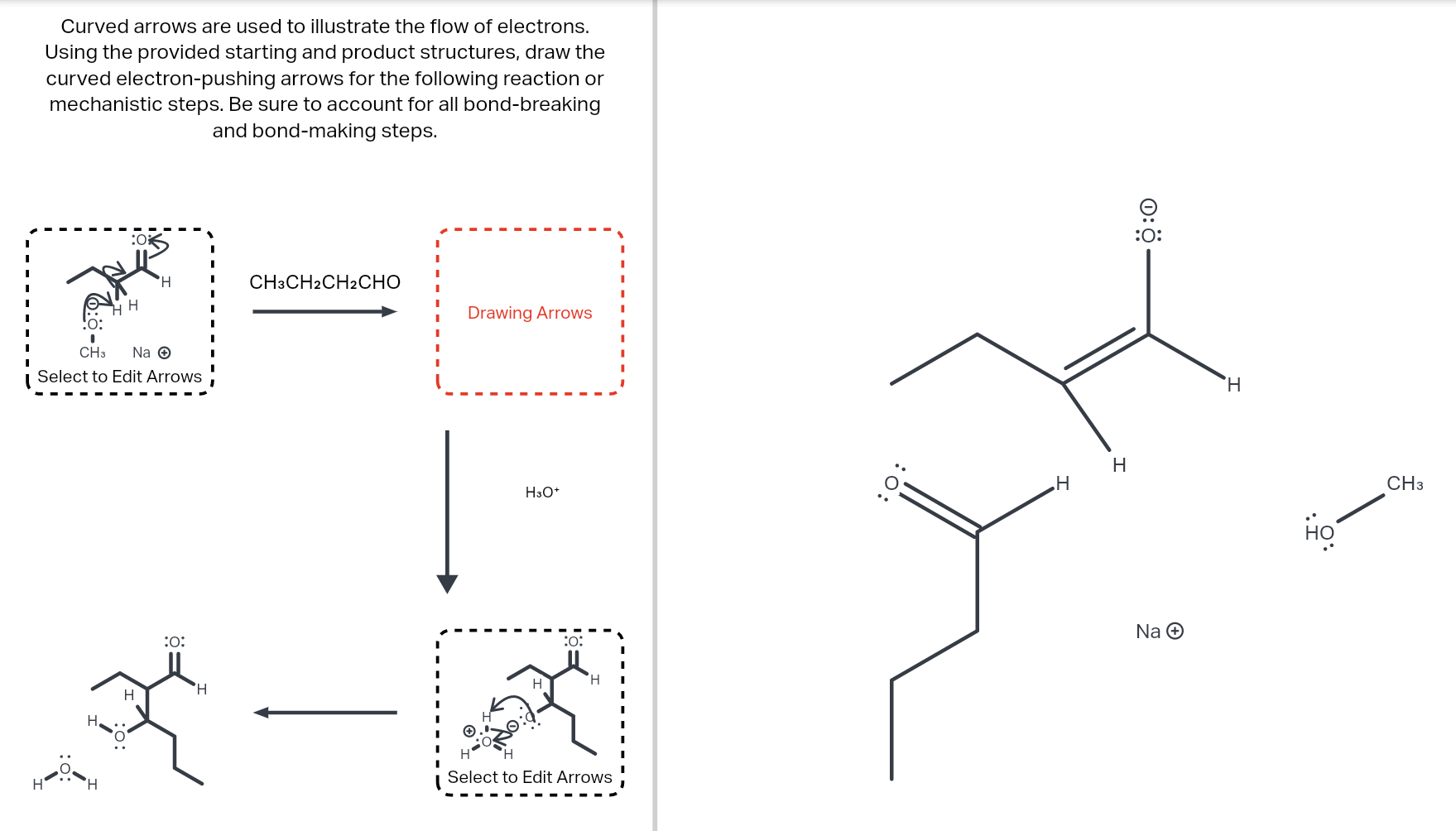 Curved Arrows Are Used To Illustrate The Flow Of Electrons Using The Provided Starting And Product Structures Draw The 1
