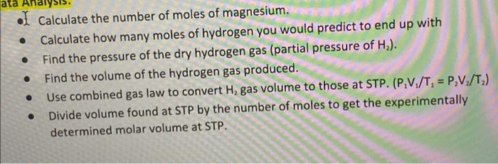 Ata I Calculate The Number Of Moles Of Magnesium Calculate How Many Moles Of Hydrogen You Would Predict To End Up With 1