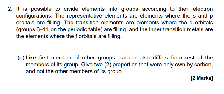 2 It Is Possible To Divide Elements Into Groups According To Their Electron Configurations The Representative Elements 1
