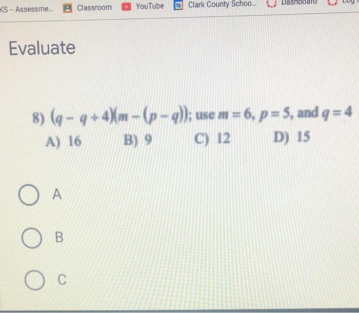 Dashboard Luy Ks Assessme Classroom Youtube 16 Clark County Schoo Evaluate 8 Q Q 4 M P Q Use M 6 P 5 A 1