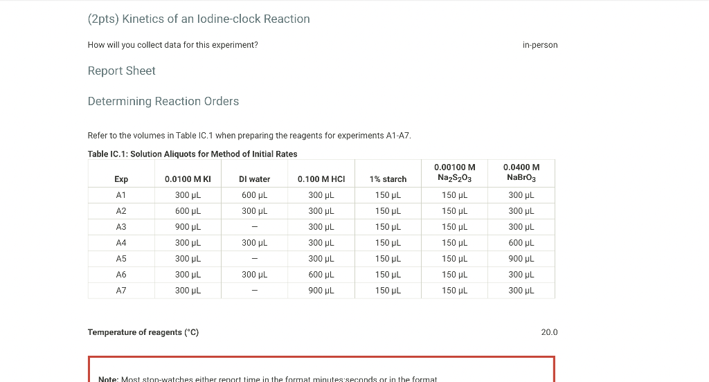 2pts Kinetics Of An Lodine Clock Reaction How Will You Collect Data For This Experiment In Person Report Sheet Determ 1