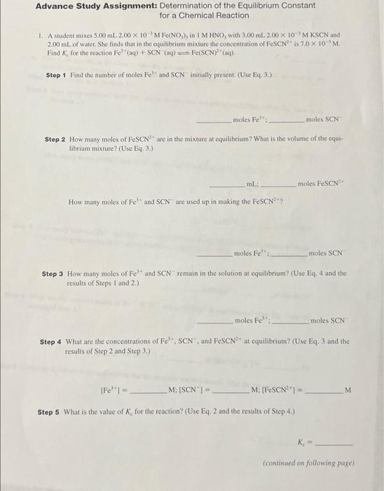 Advance Study Assignment Determination Of The Equilibrium Constant For A Chemical Reaction 1 A Student Mixes 5 00 Ml 2 1