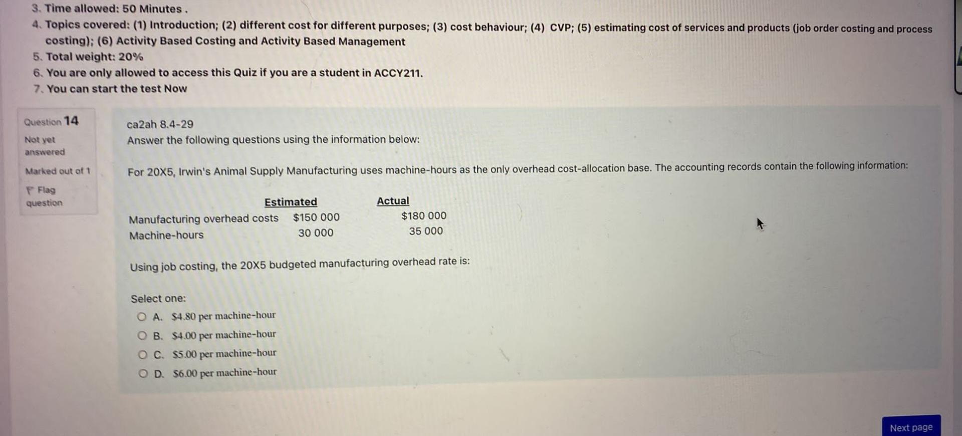 Costing 6 Activity Based Costing And Activity Based Management 5 Total Weight 20 6 You Are Only Allowed To Acces 2