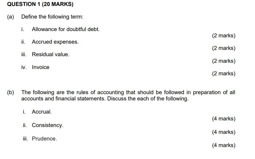 Question 1 20 Marks A Define The Following Term I Allowance For Doubtful Debt 2 Marks Ii Accrued Expenses 2 1