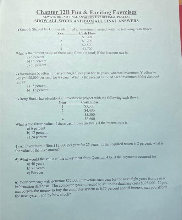 Chapter 12b Fun Exciting Exercises Always Round Final Answers To 2 Decimal Places Show All Work And Box All Final An 1