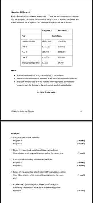Question 3 18 Marks Kenia Kosmetics Is Considering A New Project There Are Proposals And Only One Can Be Copied Each N 3
