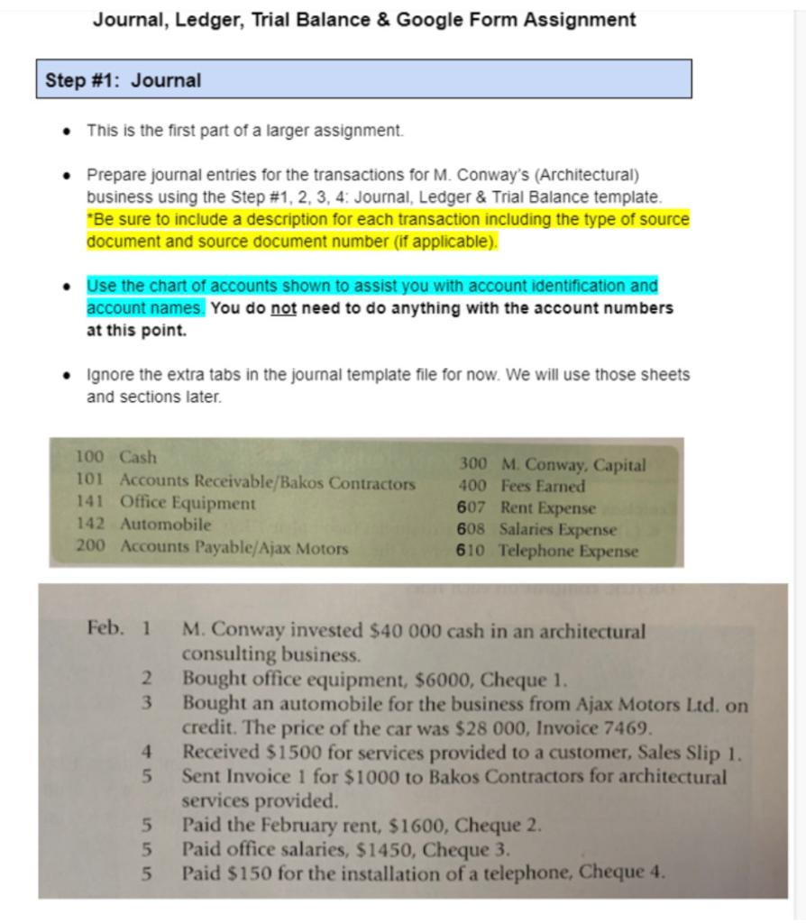 Journal Ledger Trial Balance Google Form Assignment Step 1 Journal This Is The First Part Of A Larger Assignment 1