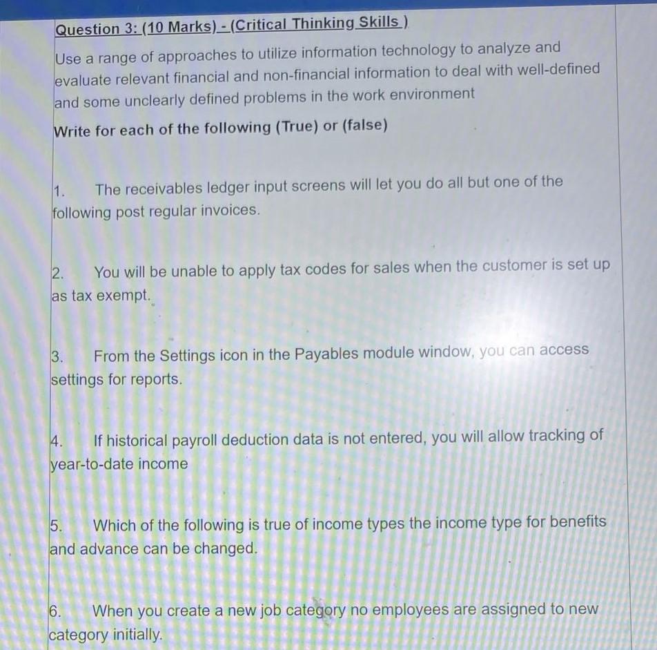 Question 3 10 Marks Critical Thinking Skills Use A Range Of Approaches To Utilize Information Technology To Anal 1