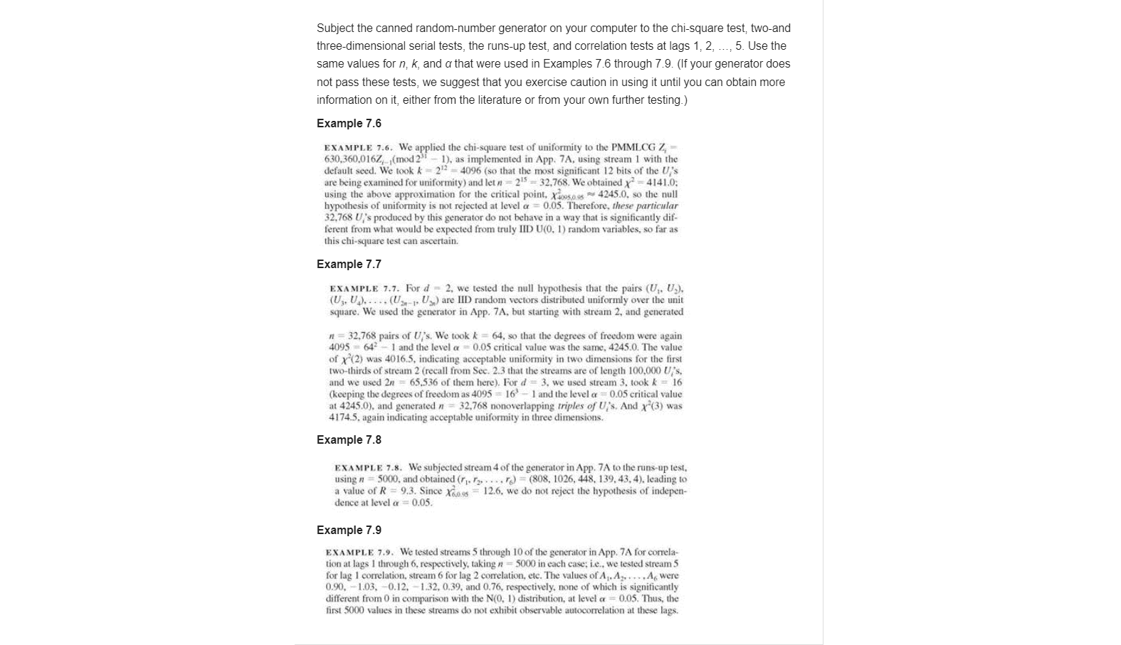 Subject The Canned Random Number Generator On Your Computer To The Chi Square Test Two And Three Dimensional Serial Tes 1