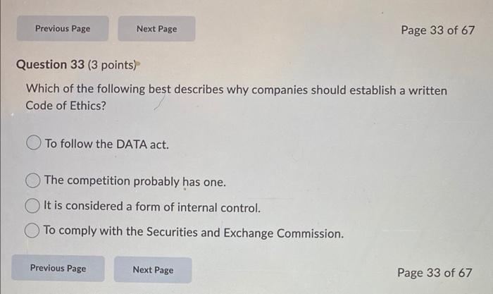 Previous Page Next Page Page 33 Of 67 Question 33 3 Points Which Of The Following Best Describes Why Companies Should 1