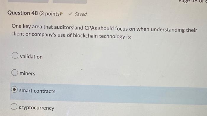 40 Otc Question 48 3 Points Saved One Key Area That Auditors And Cpas Should Focus On When Understanding Their Client 1