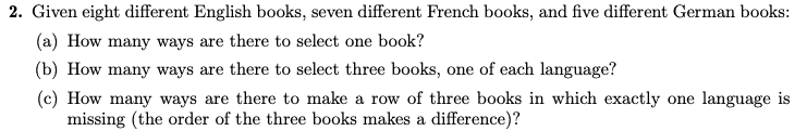 2 Given Eight Different English Books Seven Different French Books And Five Different German Books A How Many Ways 1