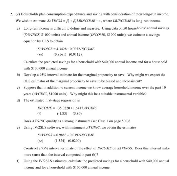2 2 Households Plan Consumption Expenditures And Saving With Consideration Of Their Long Run Income We Wish To Estim 1