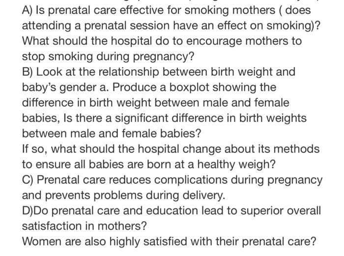 A Is Prenatal Care Effective For Smoking Mothers Does Attending A Prenatal Session Have An Effect On Smoking What S 1