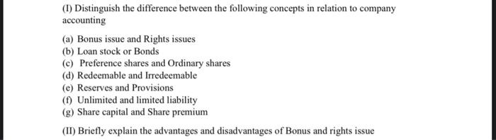 1 Distinguish The Difference Between The Following Concepts In Relation To Company Accounting A Bonus Issue And Righ 1
