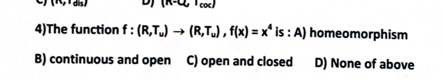 1 If Ci A Int B 1 4 For Some Subsets A B Of 0 6 Then 0 6 T Is A Disconnected B Connected C Second Count 4