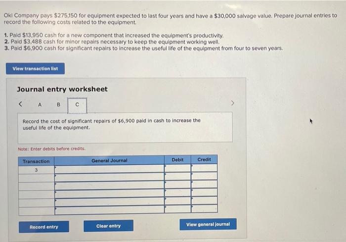 Exercise 10 14 Algo Ordinary Repairs Extraordinary Repairs And Betterments Lo C3 Oki Company Pays 275 150 For Equip 3