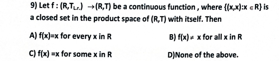 1 If Ci A Int B 1 4 For Some Subsets A B Of 0 6 Then 0 6 T Is A Disconnected B Connected C Second Count 9