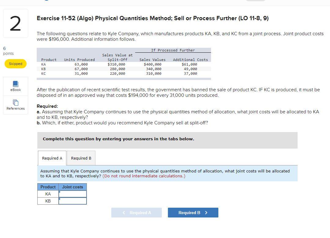 Exercise 11 52 Algo Physical Quantities Method Sell Or Process Further Lo 11 8 9 2 The Following Questions Relate 1