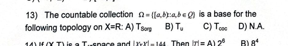 1 If Ci A Int B 1 4 For Some Subsets A B Of 0 6 Then 0 6 T Is A Disconnected B Connected C Second Count 14