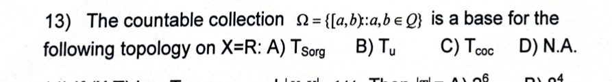 1 If Ci A Int B 1 4 For Some Subsets A B Of 0 6 Then 0 6 T Is A Disconnected B Connected C Second Count 15