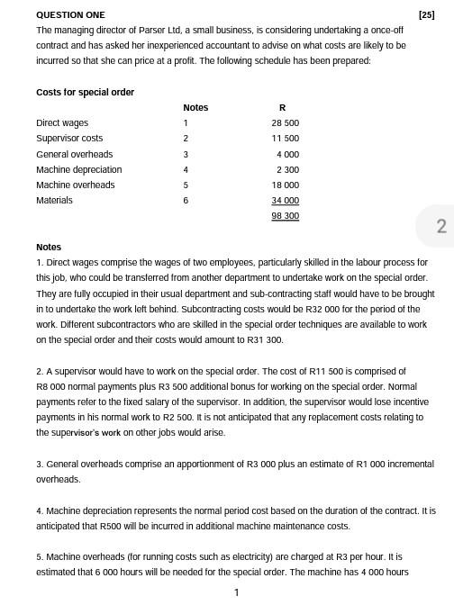 25 Question One The Managing Director Of Parser Ltd A Small Business Is Considering Undertaking A Once Off Contract 1