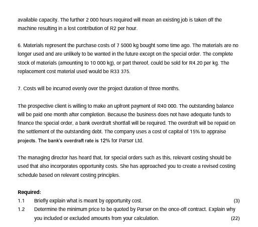 25 Question One The Managing Director Of Parser Ltd A Small Business Is Considering Undertaking A Once Off Contract 2