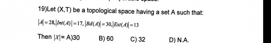 1 If Ci A Int B 1 4 For Some Subsets A B Of 0 6 Then 0 6 T Is A Disconnected B Connected C Second Count 21