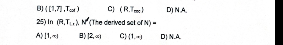 1 If Ci A Int B 1 4 For Some Subsets A B Of 0 6 Then 0 6 T Is A Disconnected B Connected C Second Count 26