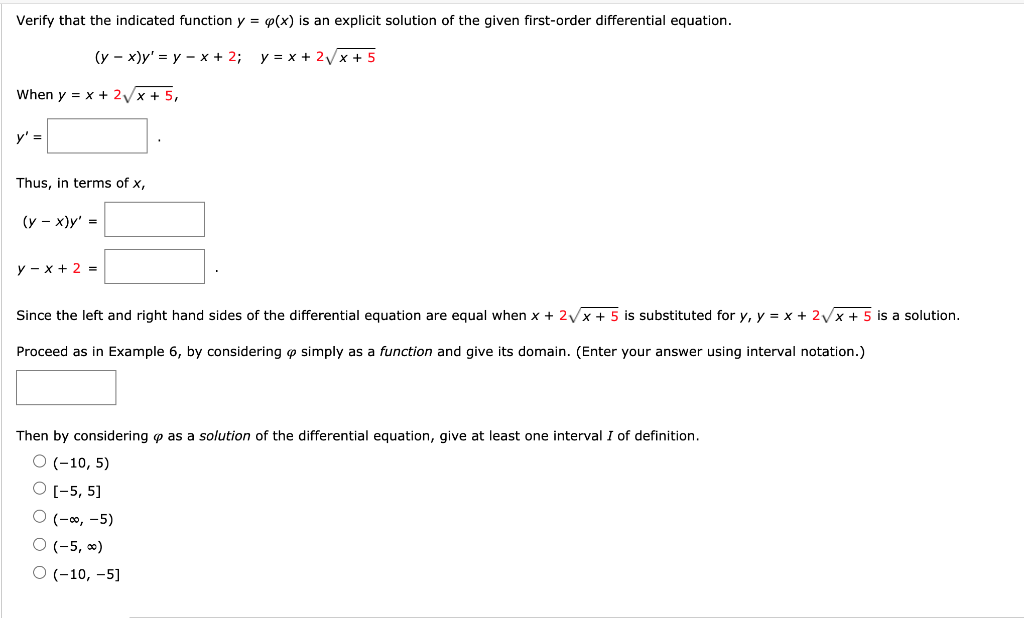 Verify That The Indicated Function Y Y X Is An Explicit Solution Of The Given First Order Differential Equation Y 1