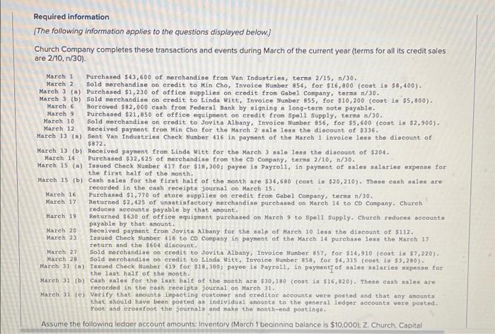 Required Information The Following Information Applies To The Questions Displayed Below Church Company Completes These 1