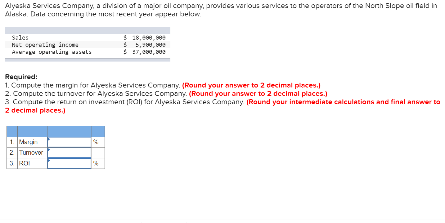Alyeska Services Company A Division Of A Major Oil Company Provides Various Services To The Operators Of The North Slo 1