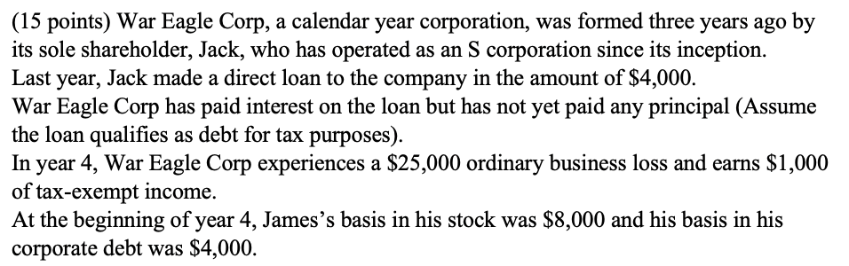 For Parts D And E In Year 5 War Eagle Corp Has Ordinary Income Of 30 000 Tax Exempt Income Of 4 000 And A 2 000 D 1