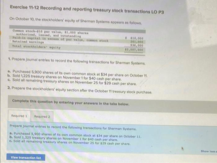 Exercise 11 12 Recording And Reporting Treasury Stock Transactions Lo P3 On October 10 The Stockholders Equity Of Sher 1
