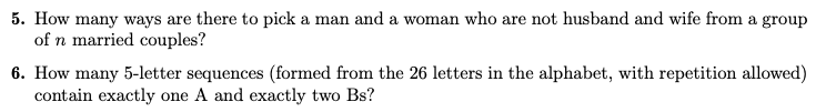 5 How Many Ways Are There To Pick A Man And A Woman Who Are Not Husband And Wife From A Group Of N Married Couples 6 1