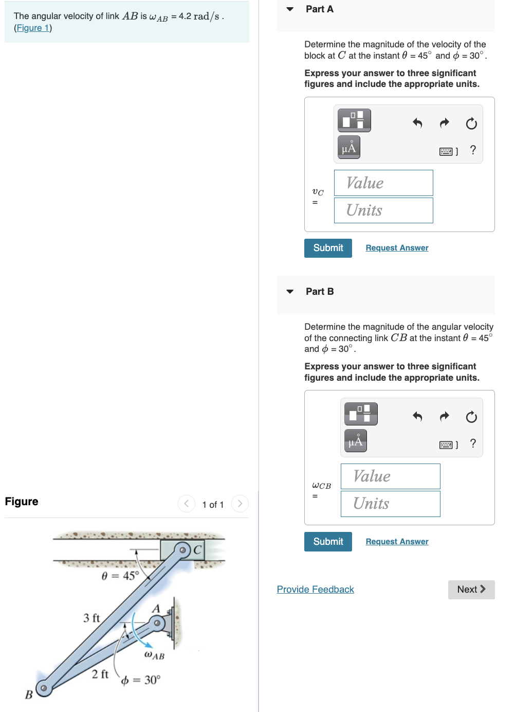 Part A The Angular Velocity Of Link Ab Is W Ab 4 2 Rad S Figure 1 Determine The Magnitude Of The Velocity Of The Bl 1