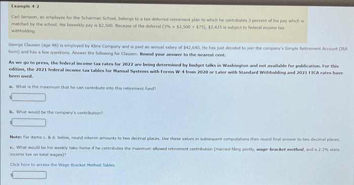 Example 42 Carl Jamison An Employee For The Scharman School Belongs To A Tax Deferred Retirement Plan To Which He Cont 1