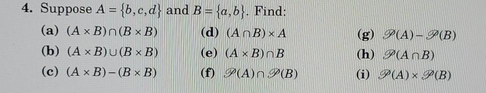 4 Suppose A B C D And B A B Find A A X B N B X B D Anb Xa B A X B U B X B E Axb Nb C A 1