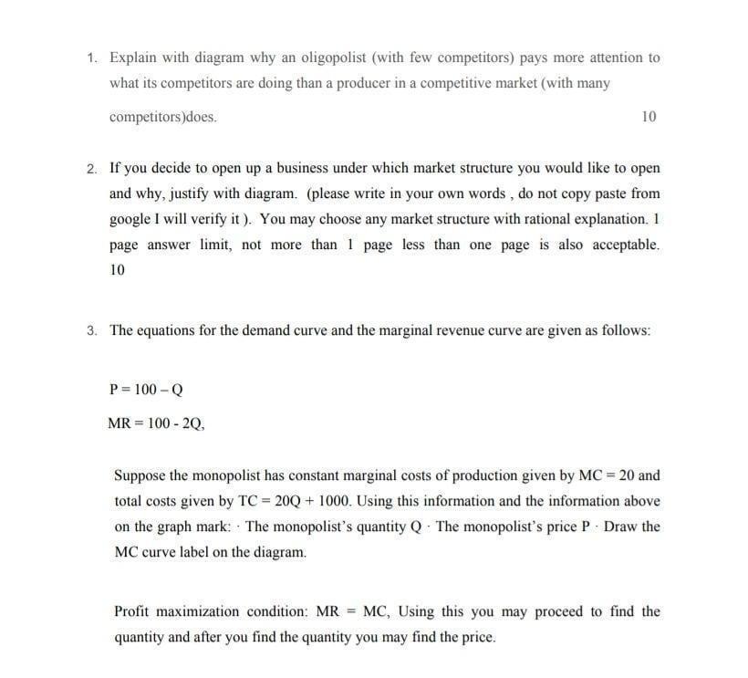 1 Explain With Diagram Why An Oligopolist With Few Competitors Pays More Attention To What Its Competitors Are Doing 1