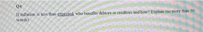 Q3 Explain How An Increase In The Price Level Affects The Real Value Of Money No More Than 50 Words Q4 If Inflation 2