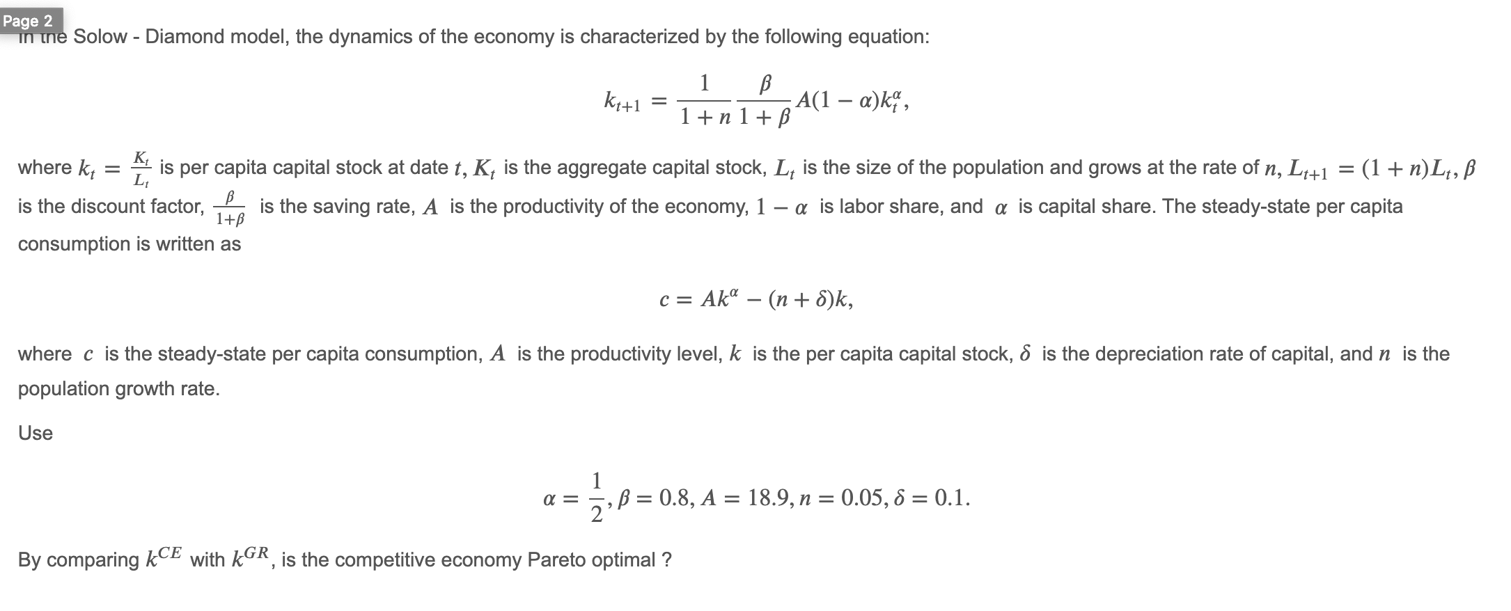 Page 2 In The Solow Diamond Model The Dynamics Of The Economy Is Characterized By The Following Equation Kt 1 To 201 1