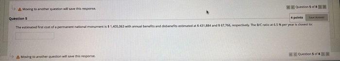 Moving To Another Question Will See This Response Question Of Questions 4 Points La The Estimated First Cost Of A Perman 1