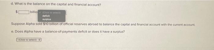 Alpha S Balance Of Payments Data For 2020 Are Shown Below All Figures Are In Billions Of Dollars Category Goods Export 2