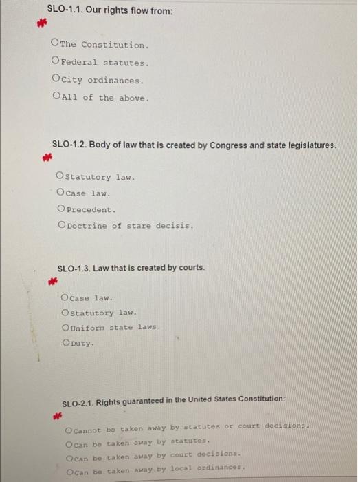 Slo 1 1 Our Rights Flow From The Constitution O Federal Statutes Ocity Ordinances Oall Of The Above Slo 1 2 Body 1