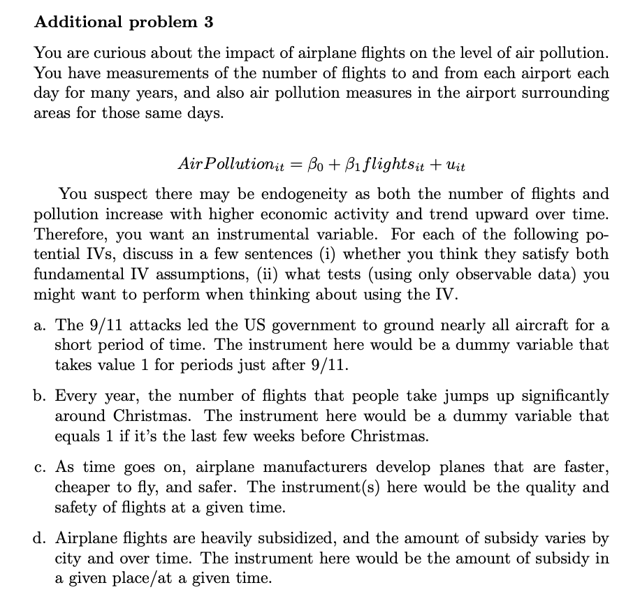Additional Problem 3 You Are Curious About The Impact Of Airplane Flights On The Level Of Air Pollution You Have Measur 1
